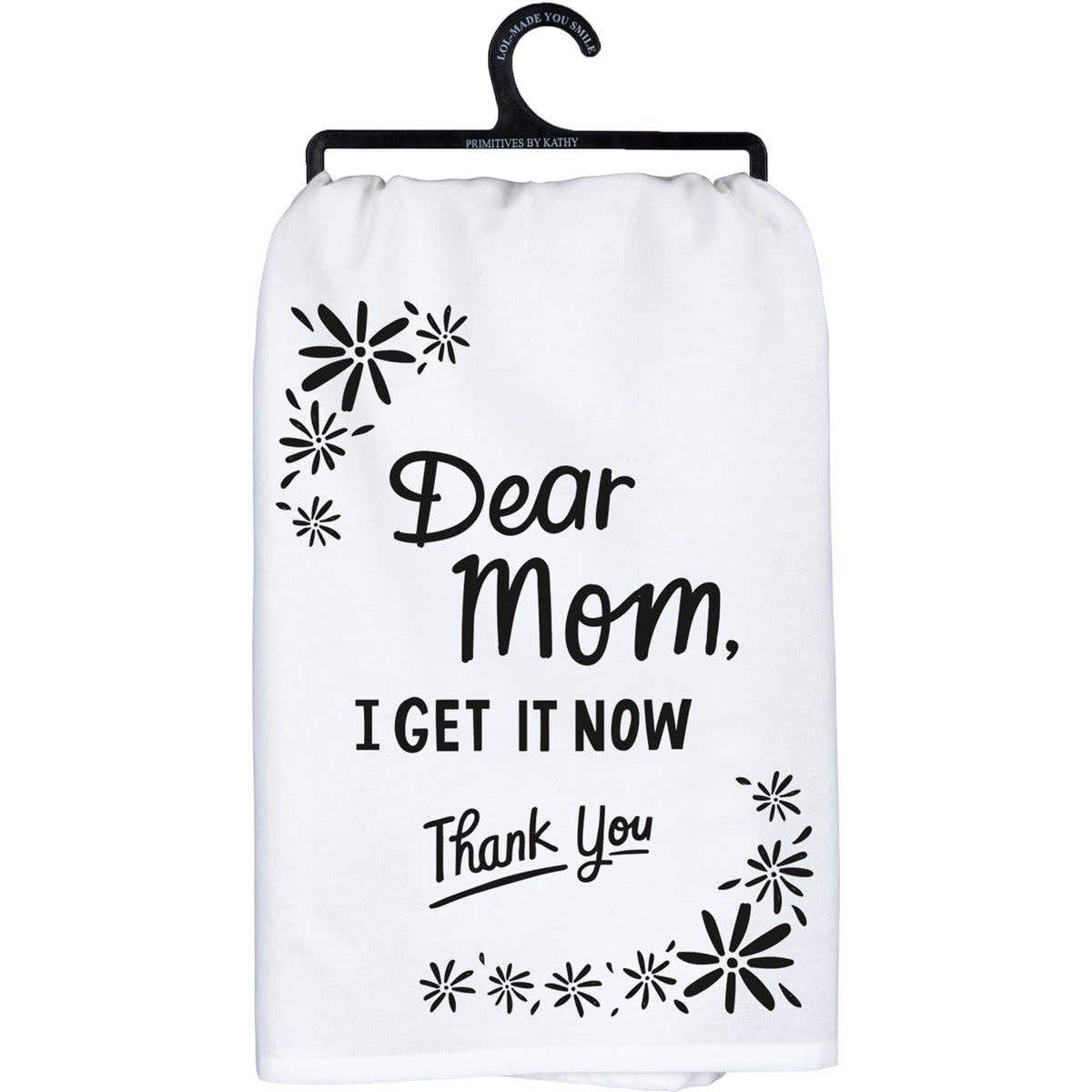 Black cotton kitchen towel with white text reading Remember As Far As Anyone Knows We Are A Nice & Normal Family