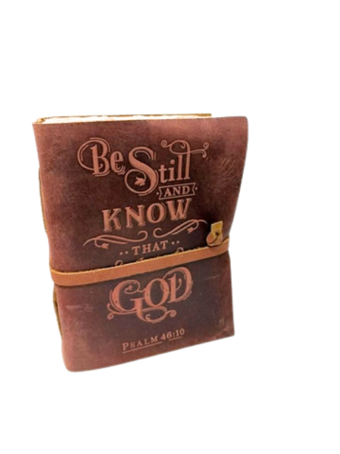 Be Still and Know That I am God - Journal