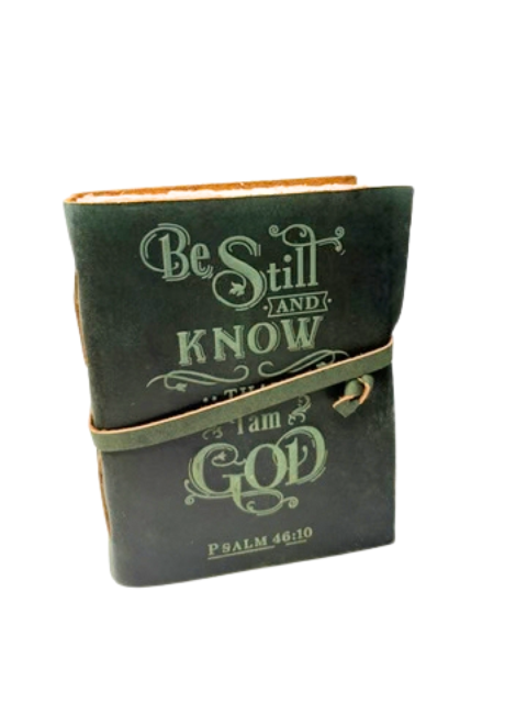 Be Still and Know That I am God - Journal