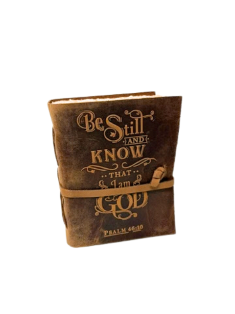 Be Still and Know That I am God - Journal