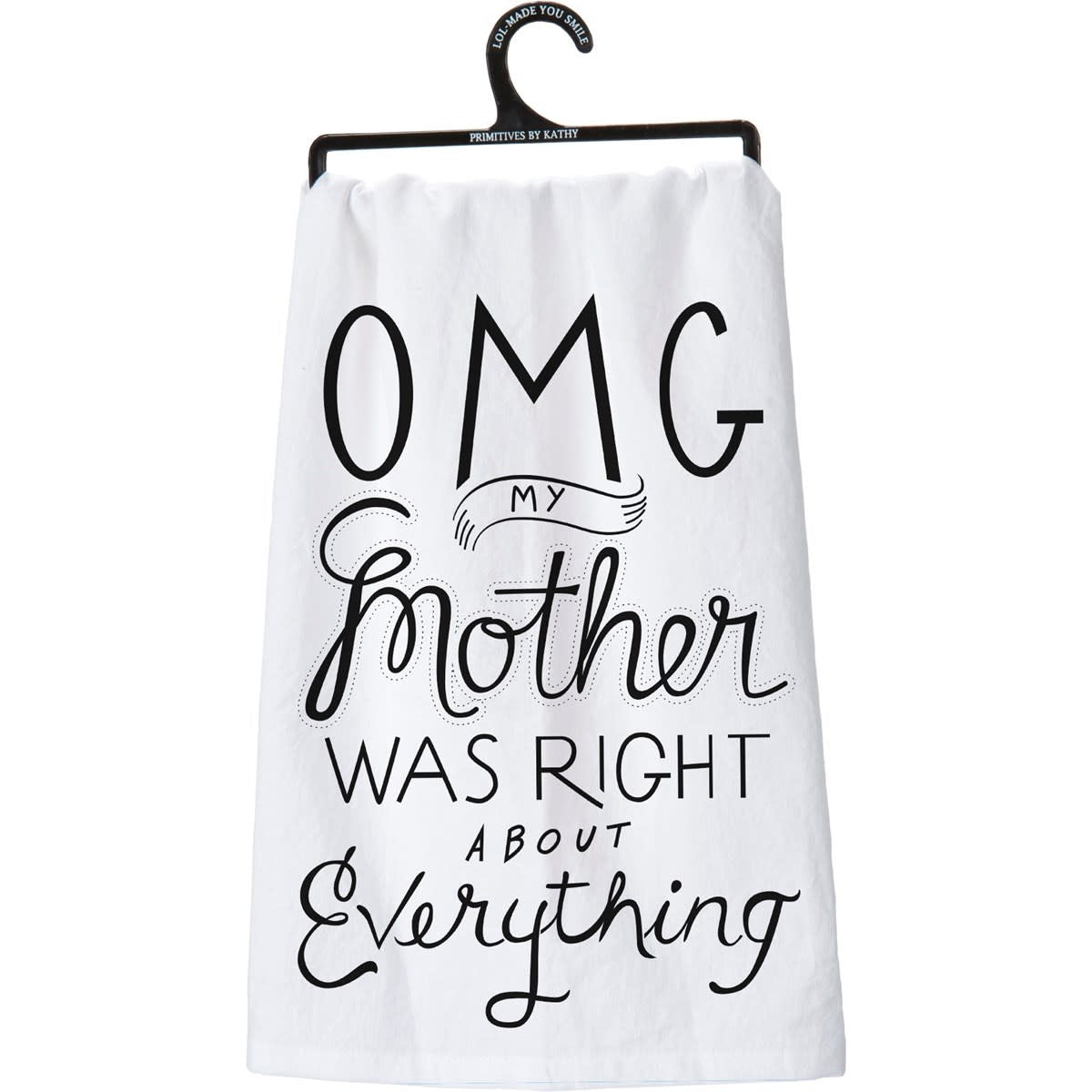 Black cotton kitchen towel with white text reading 'Remember As Far As Anyone Knows We Are A Nice & Normal Family'