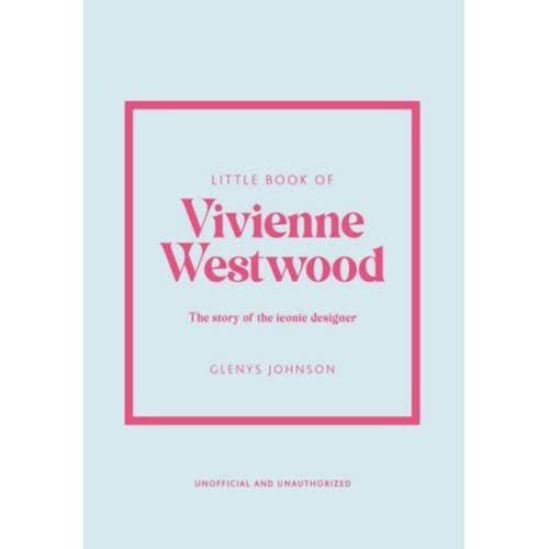 Hardcover book titled Little Book of Vivienne Westwood featuring a portrait cover with fashion illustrations.