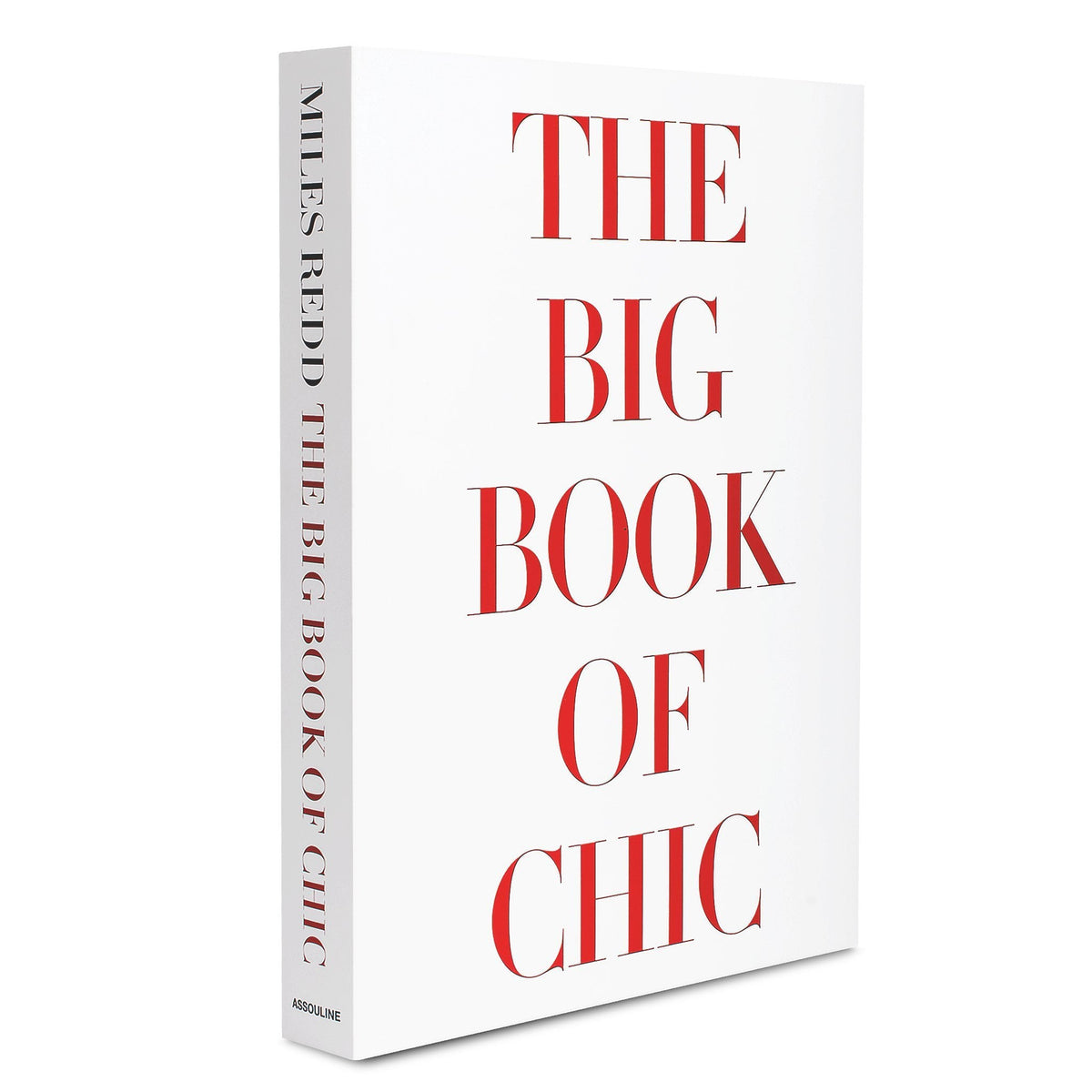 Hardcover book titled The Big Book of Chic with a white jacket cover.