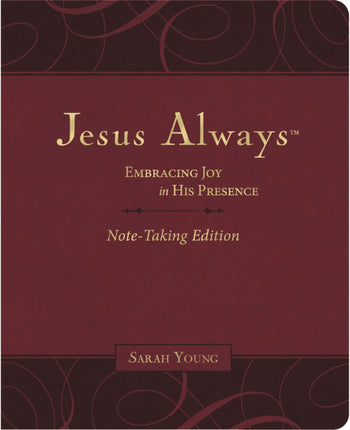 Jesus Always Note-Taking Edition by Sarah Young, a burgundy book with gold lettering.