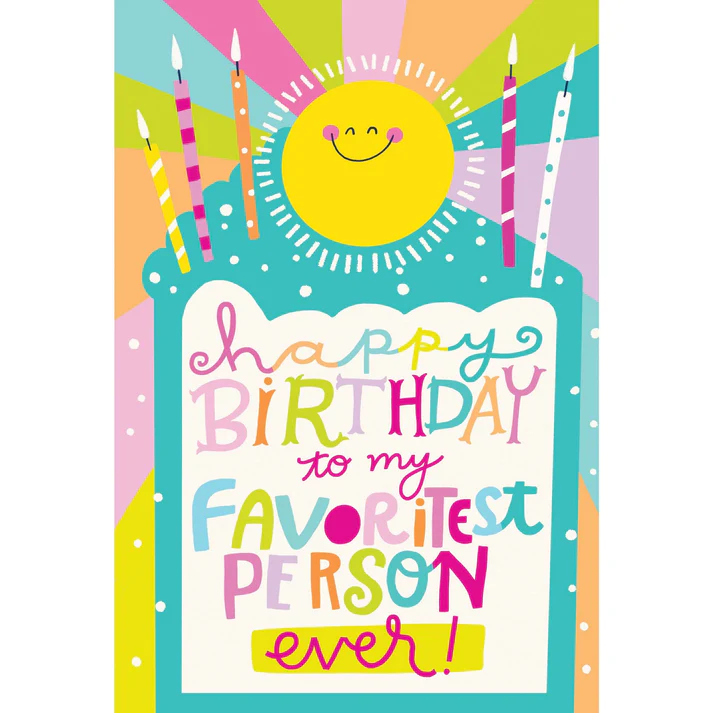 Birthday card with foil embossed text reading 'Happy birthday to my favoritest person ever!' on a white background.