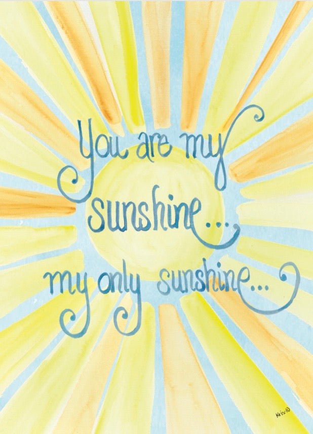 You Are My Sunshine Card