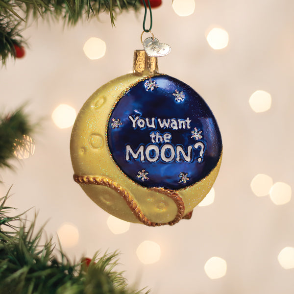 Lasso The Moon glass ornament with yellow crescent moon and blue night sky saying You want the MOON?