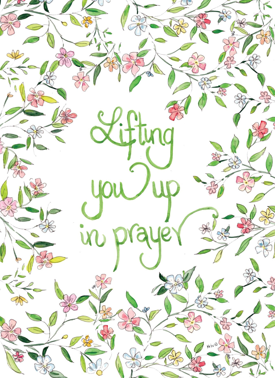 Greeting card with green script reading 'Lifting you up in prayer' framed by watercolor flowers.
