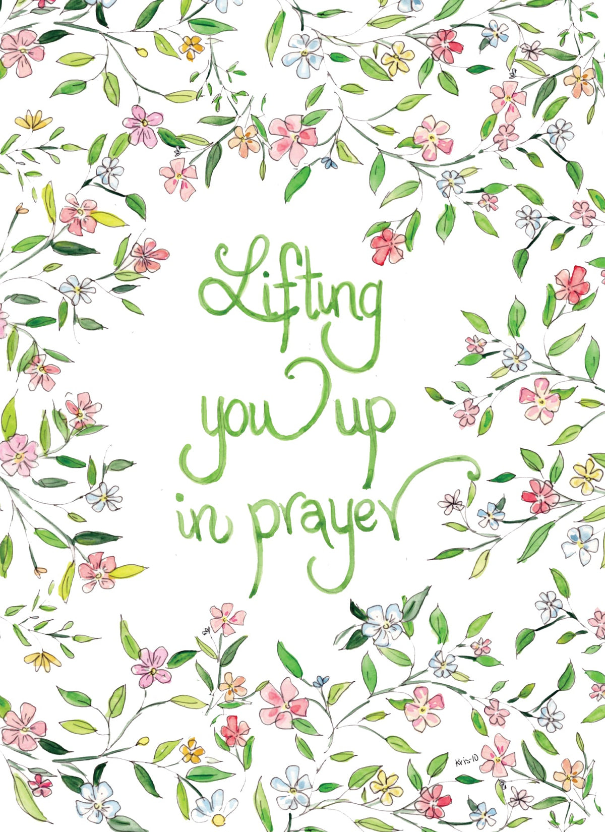 Greeting card with green script reading 'Lifting you up in prayer' framed by watercolor flowers.