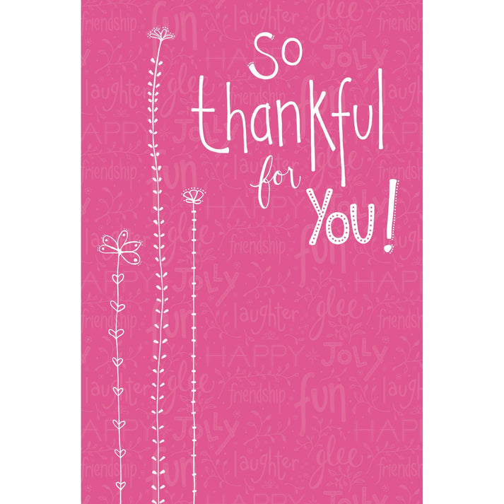 Thank You So Thankful For You glitter foil card with outside text 'So Thankful' and inside message about appreciation.