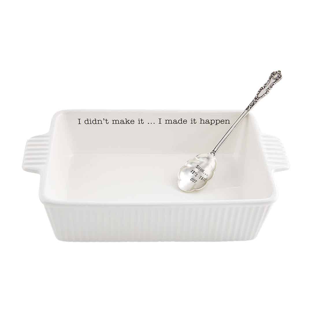 Did Not Make It Baking Dish