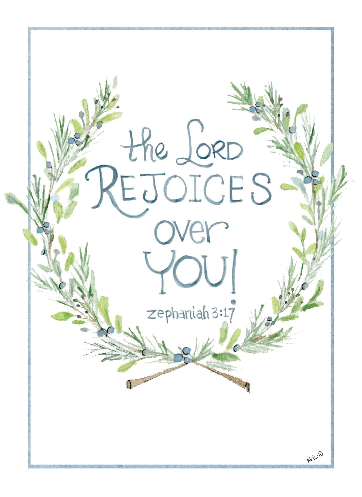 Watercolor greeting card with a wreath and the text 'the Lord REJOICES over YOU! zephaniah 3:17'.