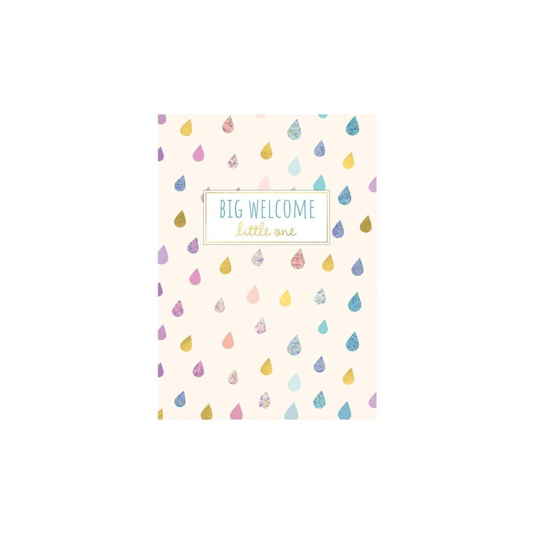 Sweet Raindrops Card with a cream background and colorful raindrop pattern. Text reads 'BIG WELCOME little one'.