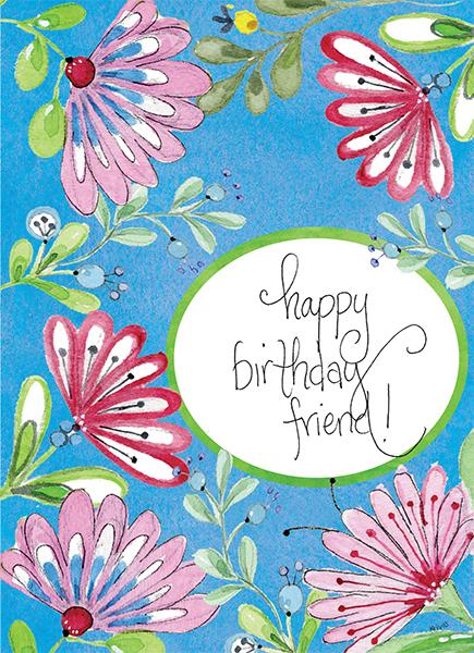 Watercolor floral greeting card with pink and red flowers and 'happy birthday friend!' text.