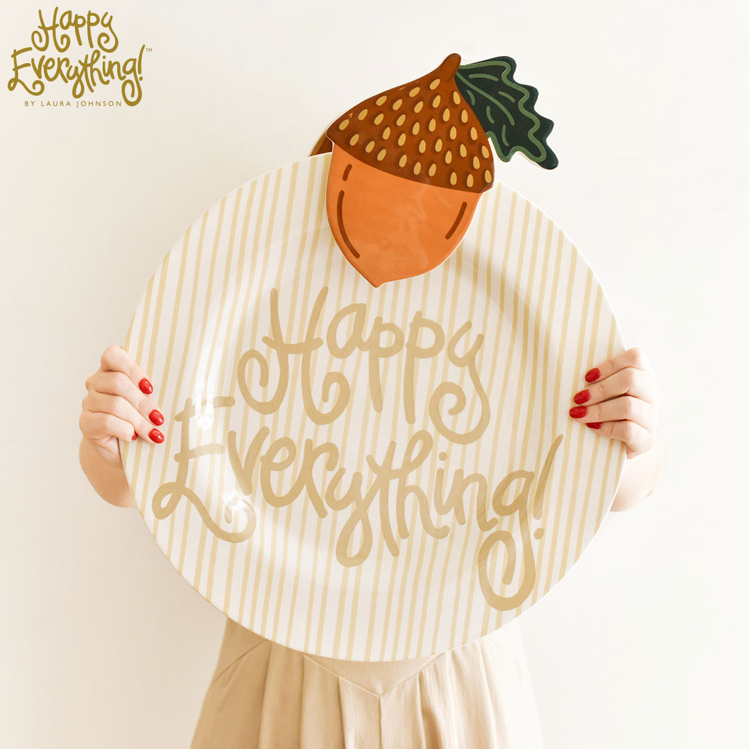 Neutral Skinny Stripe Happy Everything Big Platter with an acorn attachment held by a person.