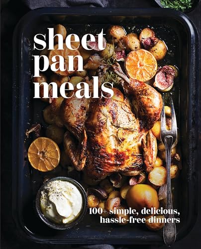 Sheet Pan Meals cookbook cover featuring a roasted whole chicken with potatoes, figs, and citrus.
