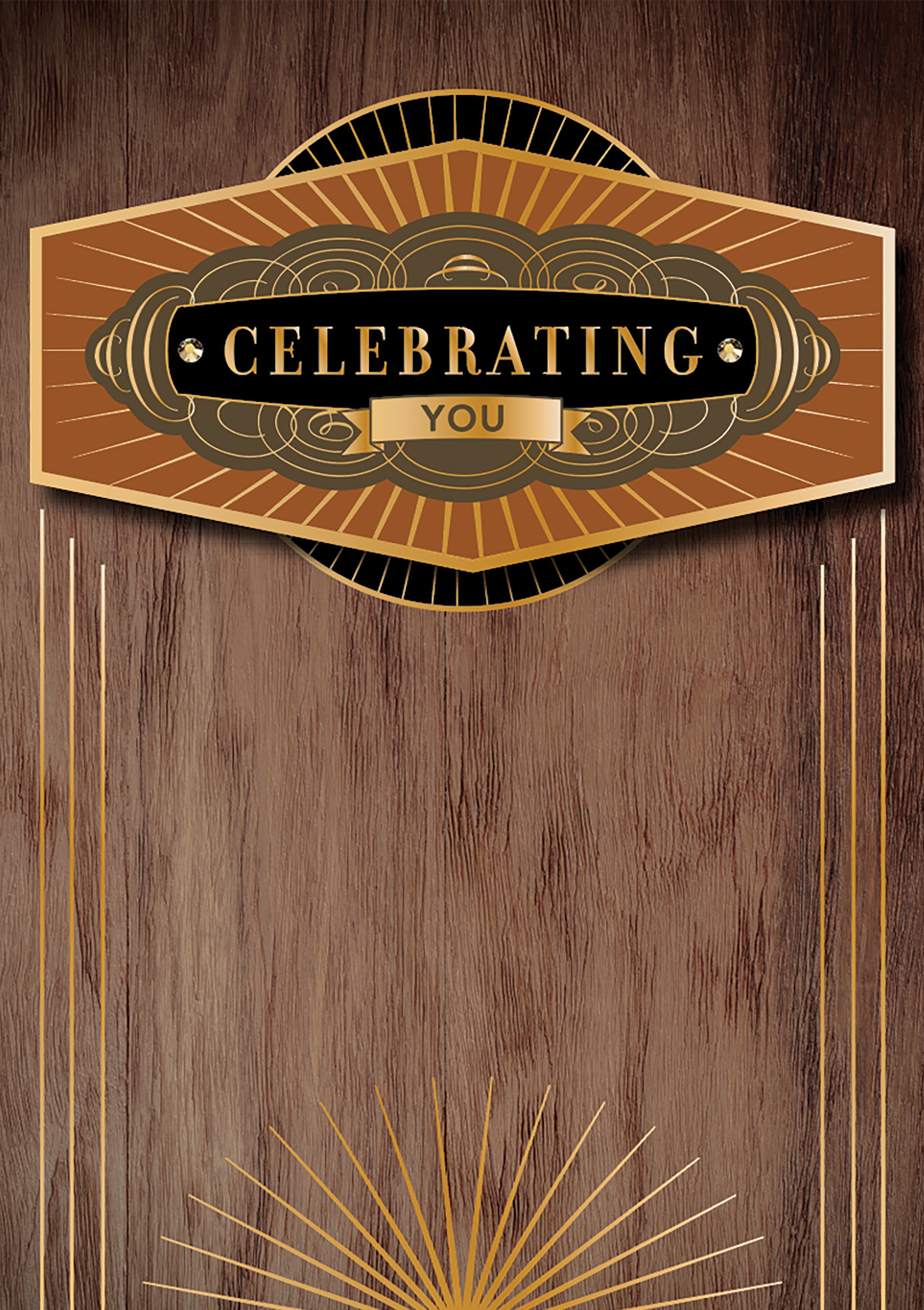 Art Deco "Celebrating You" card with gold and brown design on wood background.