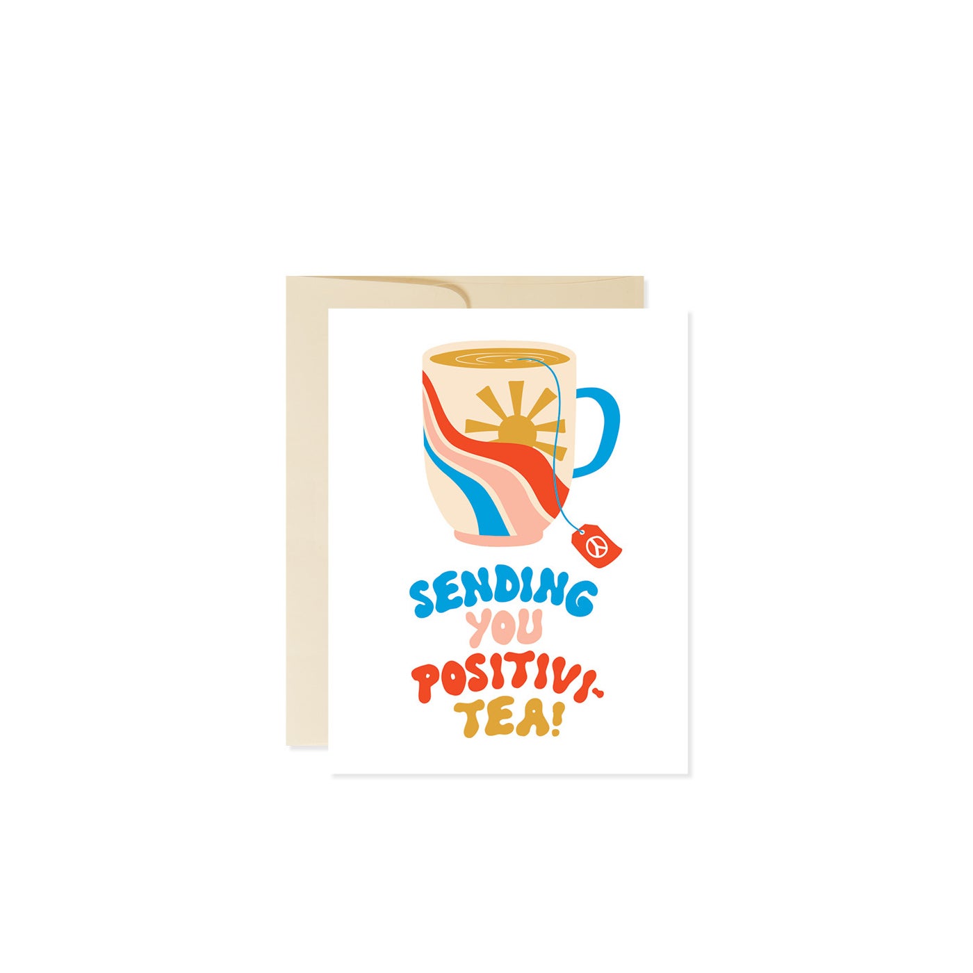 Greeting card with a mug of tea, sun, and wavy lines. Text reads "Sending you positiv-i-tea!"