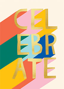 Celebrate greeting card with bold gold lettering and a colorful geometric background with long shadows.