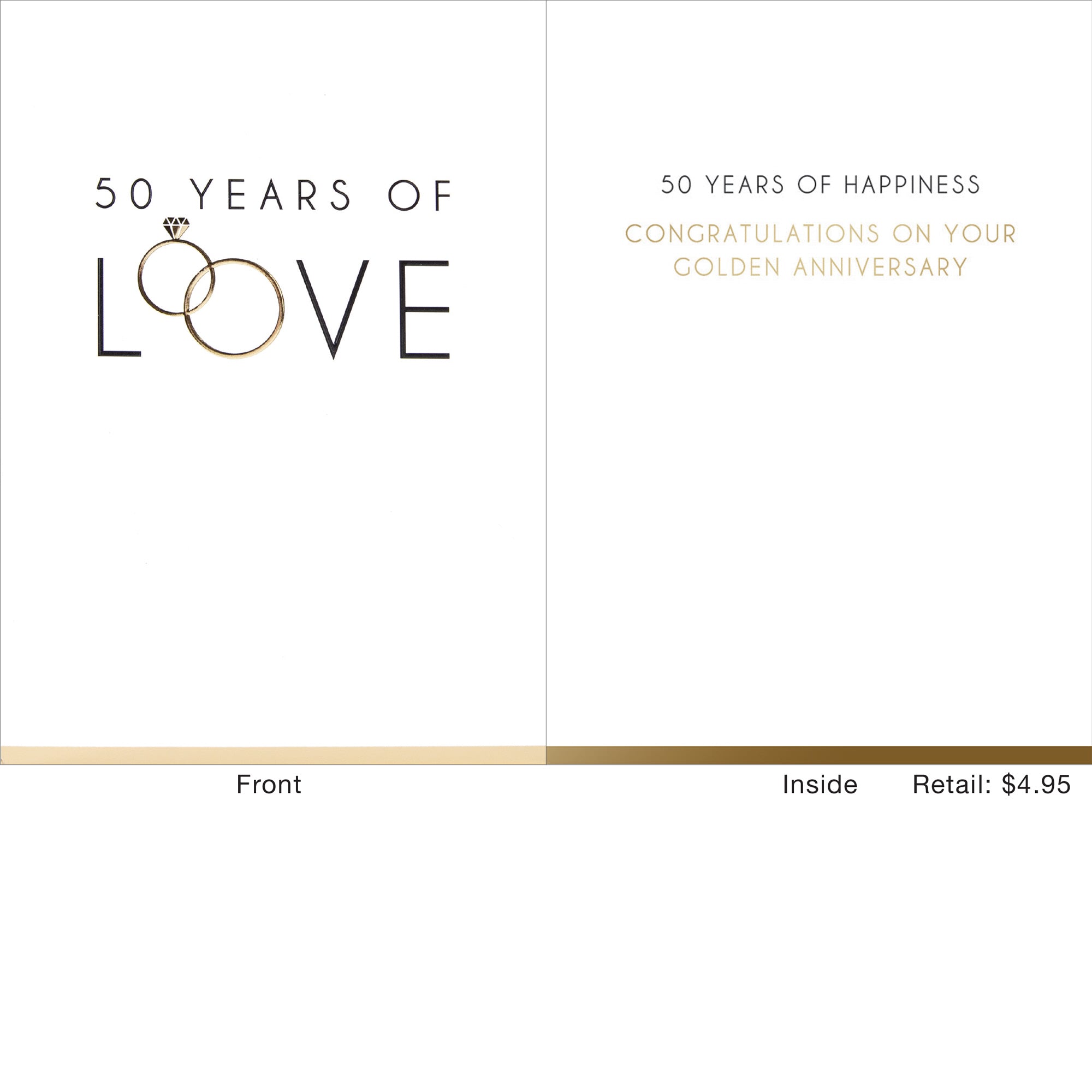 50 Years Of Love card with two interlocking rings and diamond. Inside reads "50 Years Of Happiness Congratulations On Your Golden Anniversary."