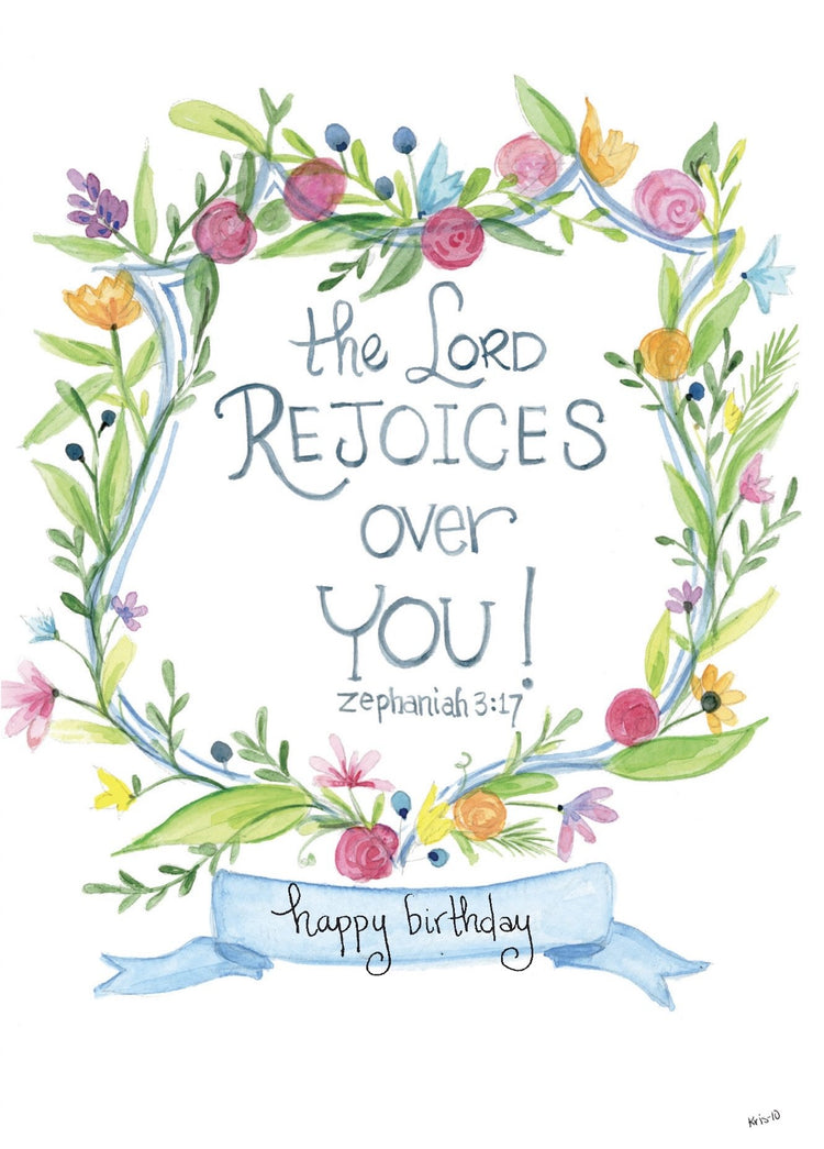 Watercolor floral wreath with text "The Lord Rejoices Over You! Zephaniah 3:17" and "Happy Birthday" banner.