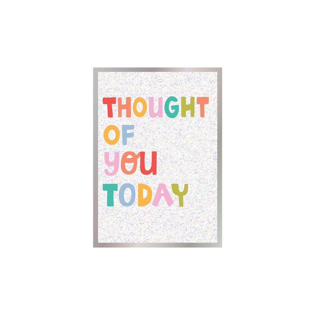 Thought of You Today