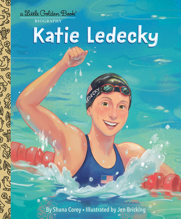 Hardcover biography book titled Katie Ledecky: A Little Golden Book Biography with yellow cover and gold foil lettering.