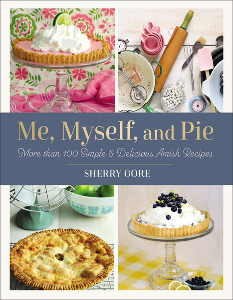 Hardcover cookbook Me Myself and Pie featuring classic apple pie recipes on the cover.