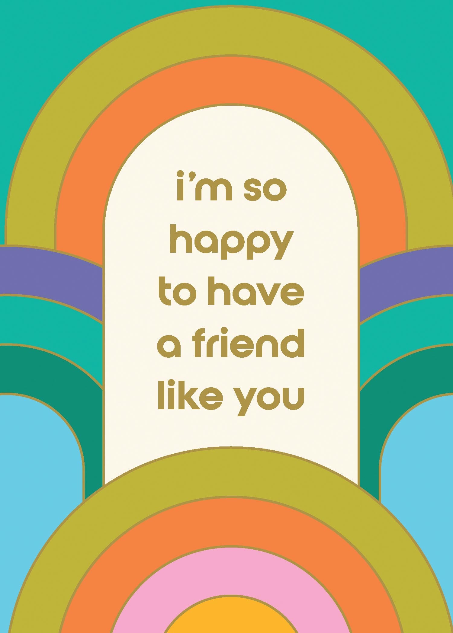 Happy To Have A Friend greeting card with a colorful illustration of two friends hugging.