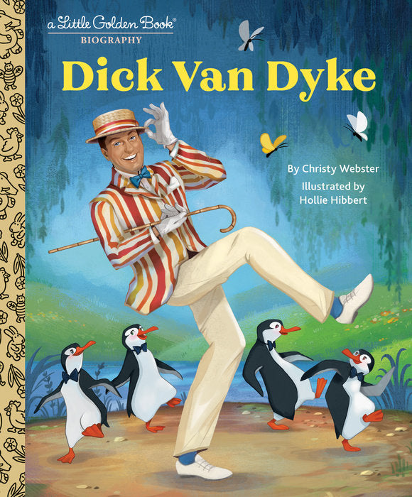 Hardcover biography titled Dick Van Dyke: A Little Golden Book Biography with gold foil lettering on a cream cover.