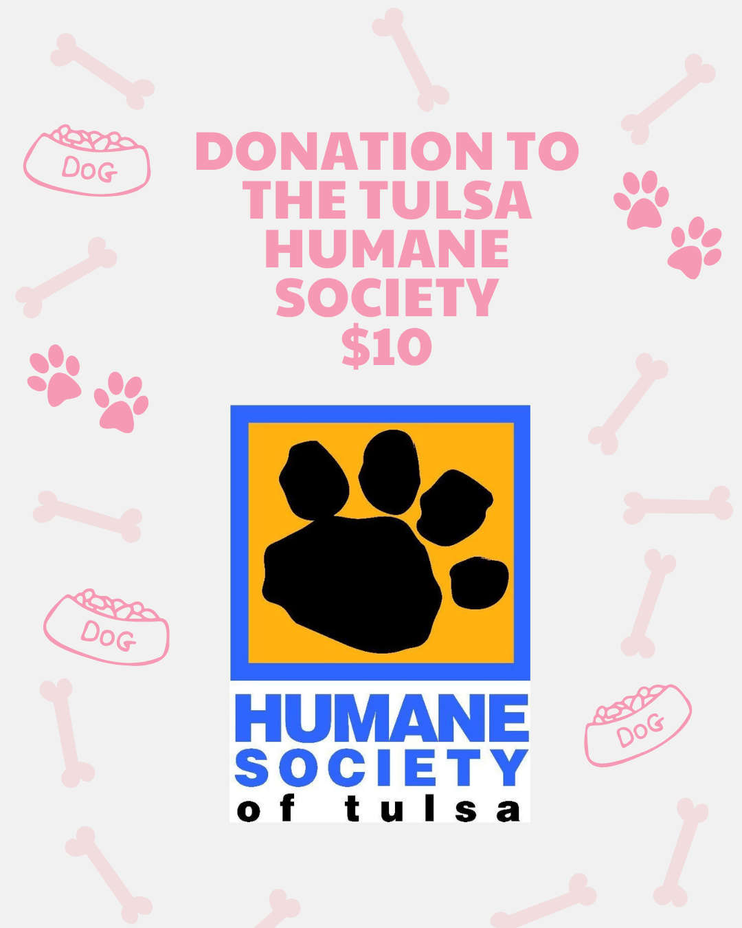 Donation to the Tulsa Humane Society for $10, featuring a paw print logo and dog-themed graphics.