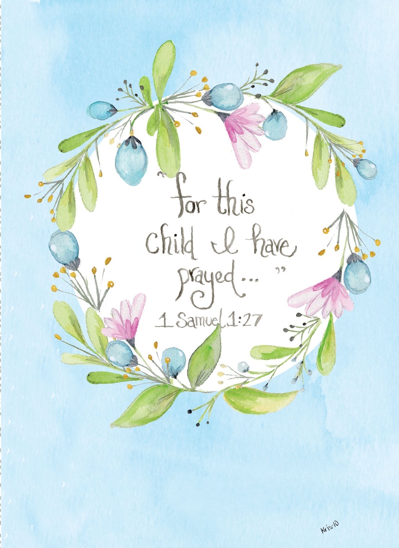 A6 greeting card with blue text reading 'Blue For This Child I Have Prayed' and a Bible verse on white paper.