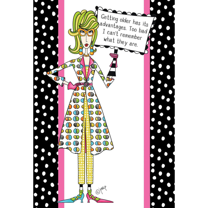 Greeting card featuring a cartoon woman with green hair holding a sign that says 'Getting older has its advantages. Too bad I can't remember what they are.'