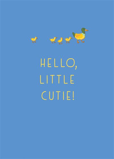 White greeting card with a cute chick illustration and text reading 'Hello, little cutie' on the front.