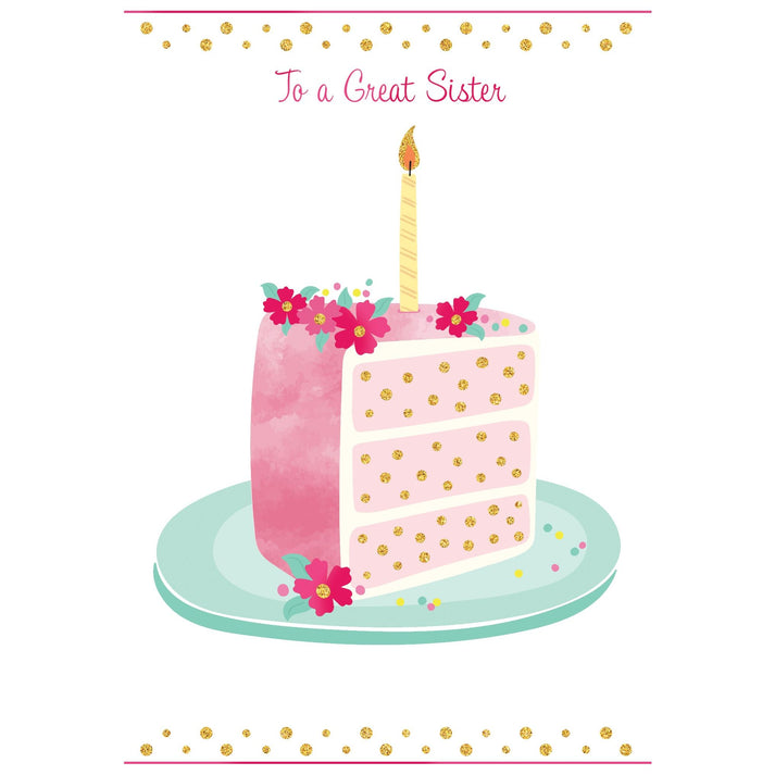 Pink foil birthday cake slice with glitter accents and text reading 'To a Great Sister' on the outside.