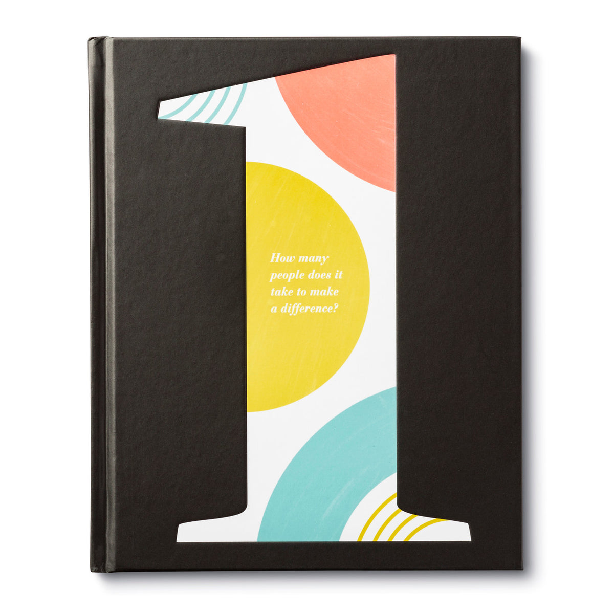 Hardcover book titled 'One' with a large number 1 cutout showing colorful abstract circles.