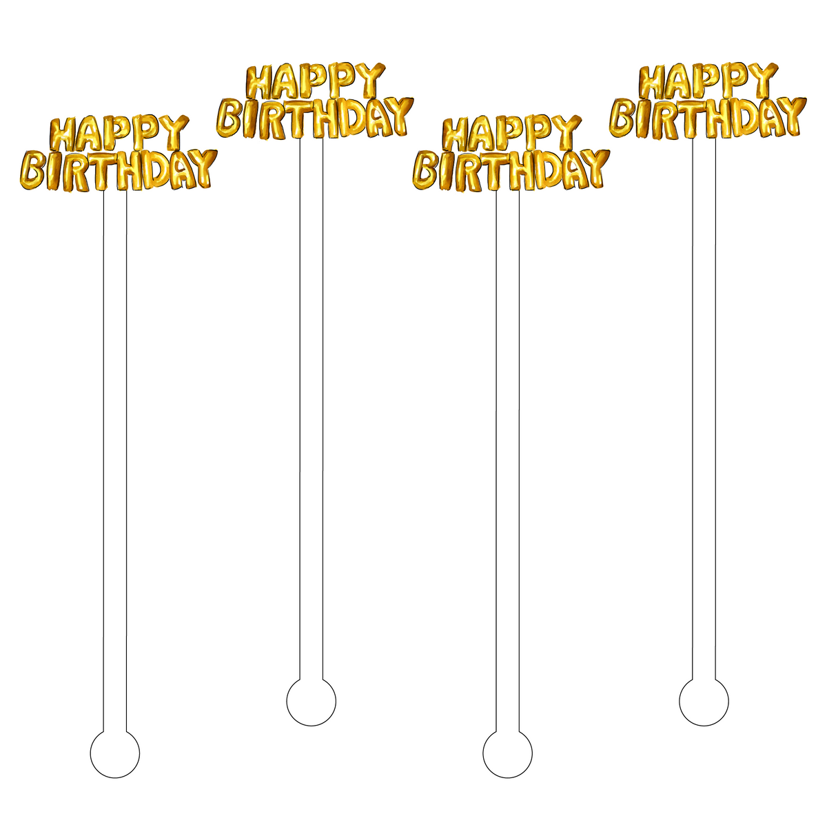 Four acrylic stir sticks with gold "Happy Birthday" balloon-style lettering on top.