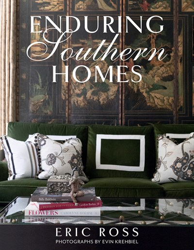Book cover for Enduring Southern Homes by Eric Ross, featuring a green sofa and decorative screen.