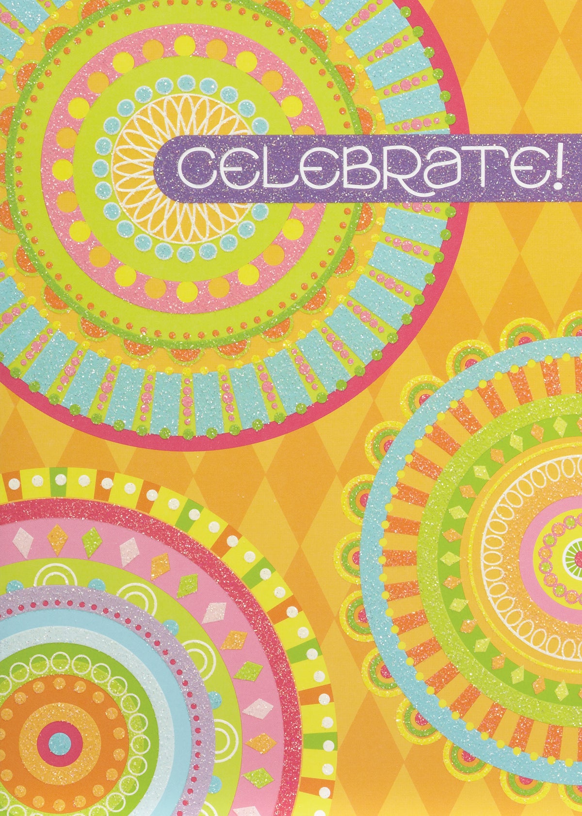 Colorful greeting card with glittery circular mandala patterns and the word CELEBRATE!