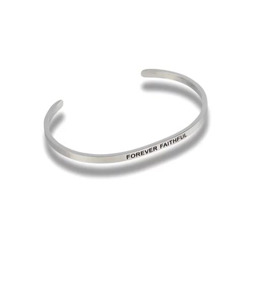 Silver-toned metal cuff bracelet engraved with the words FOREVER FAITHFUL.