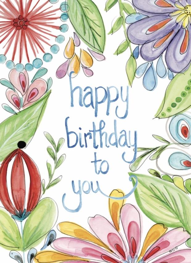 Watercolor birthday card with colorful floral designs and blue script text that reads 'happy birthday to you'.