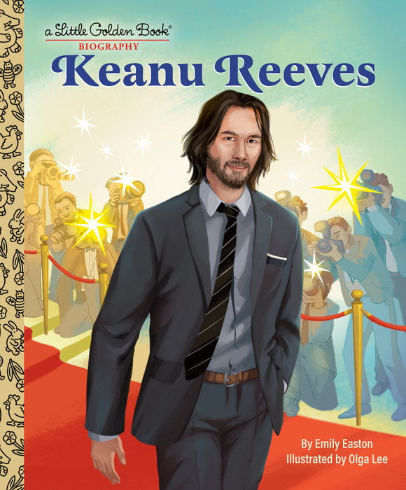 Keanu Reeves A Little Golden Book Biography cover art featuring Keanu Reeves on a red carpet with paparazzi.