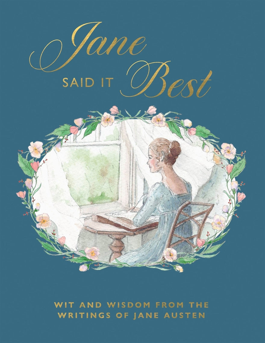 Hardcover book titled Jane Said It Best featuring Austen character illustrations on the cover.
