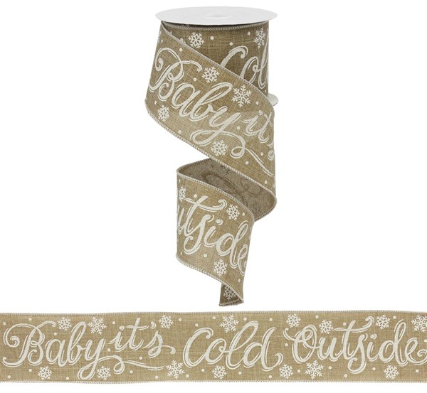 Beige polyester ribbon with white 'Baby It's Cold Outside' text and snowflake patterns.
