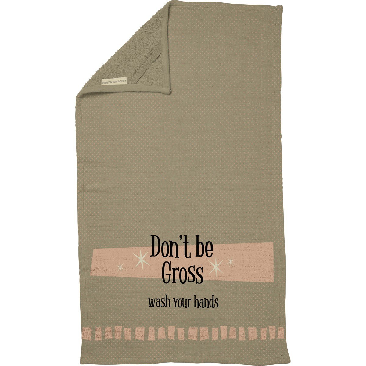 White cotton terrycloth hand towel with printed text reading Don't Be Gross Wash Your Hands