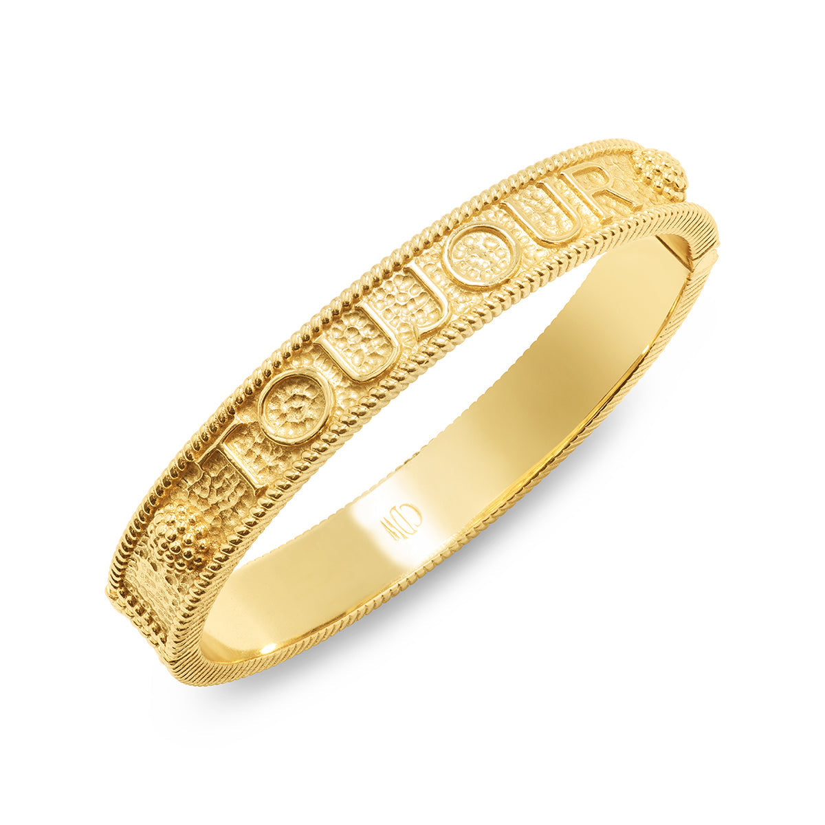 Gold hinged bangle with textured rope edges and 'TOUJOUR' embossed in block letters.