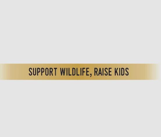 Gold bracelet with black text reading "SUPPORT WILDLIFE, RAISE KIDS".