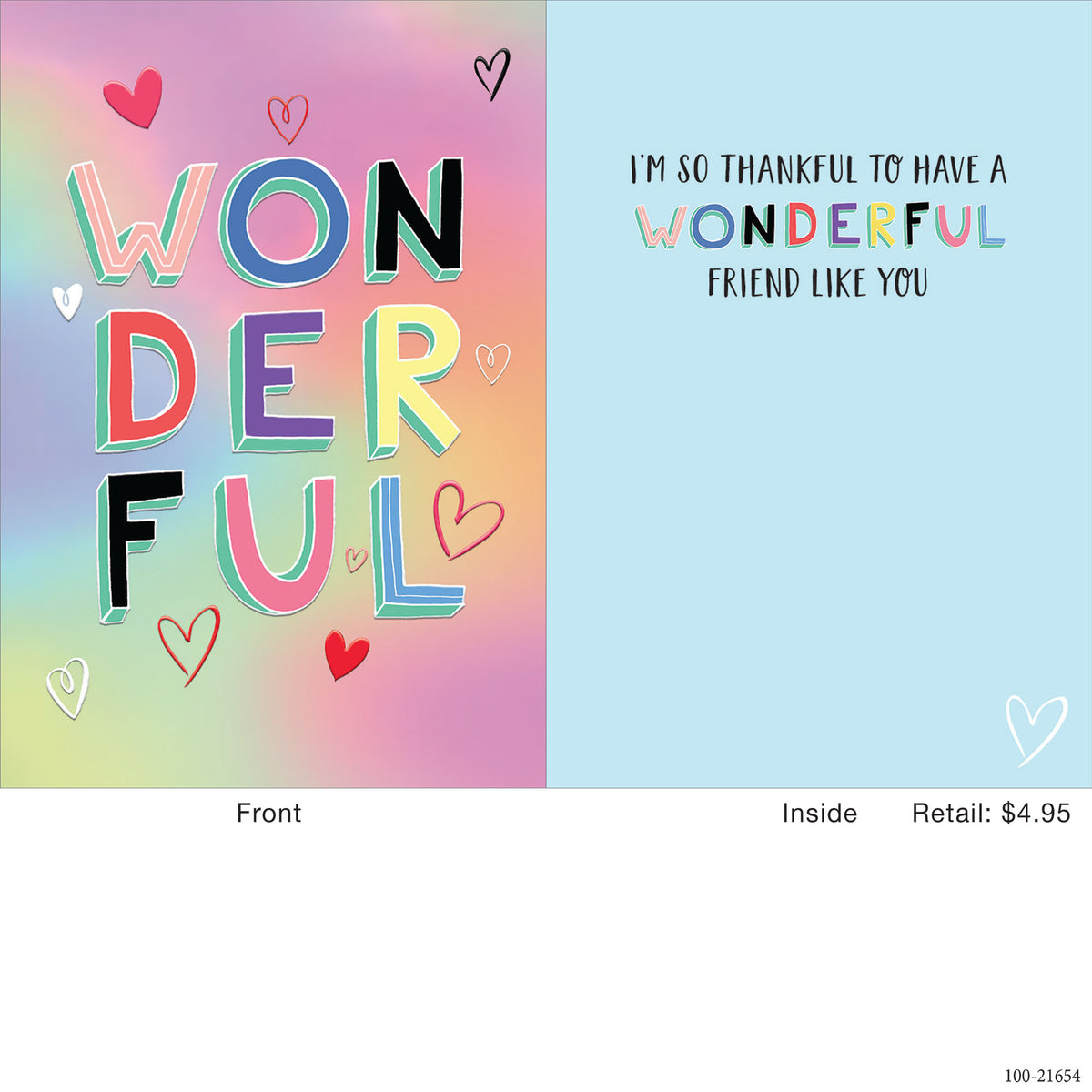 Front of a card with "WONDERFUL" in colorful 3D letters on a rainbow background. Inside reads "I'M SO THANKFUL TO HAVE A WONDERFUL FRIEND LIKE YOU."
