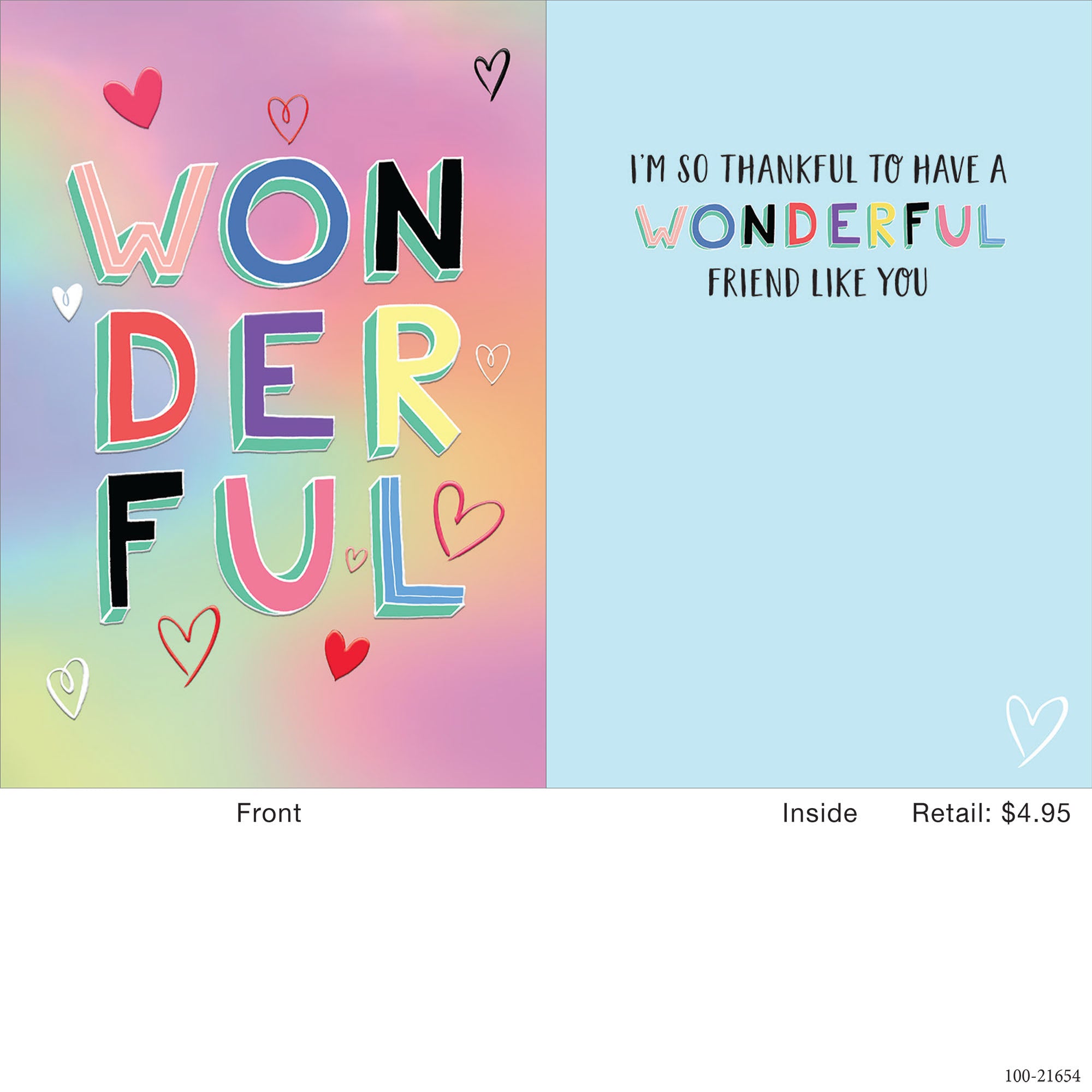 Front of a card with "WONDERFUL" in colorful 3D letters on a rainbow background. Inside reads "I'M SO THANKFUL TO HAVE A WONDERFUL FRIEND LIKE YOU."