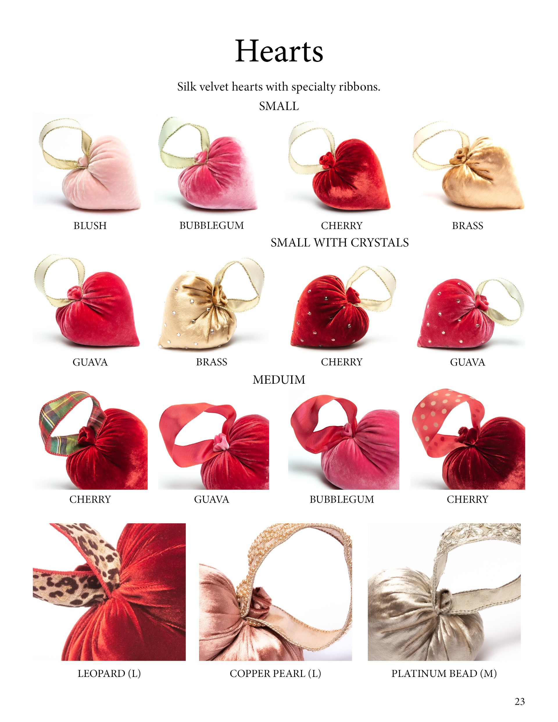 Small heart-shaped crystal silk velvet ornament with attached ribbon